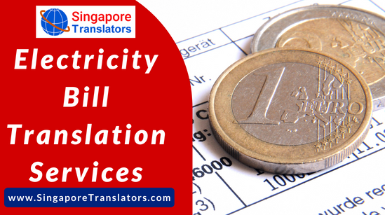Electricity Bill Translation Services Singapore